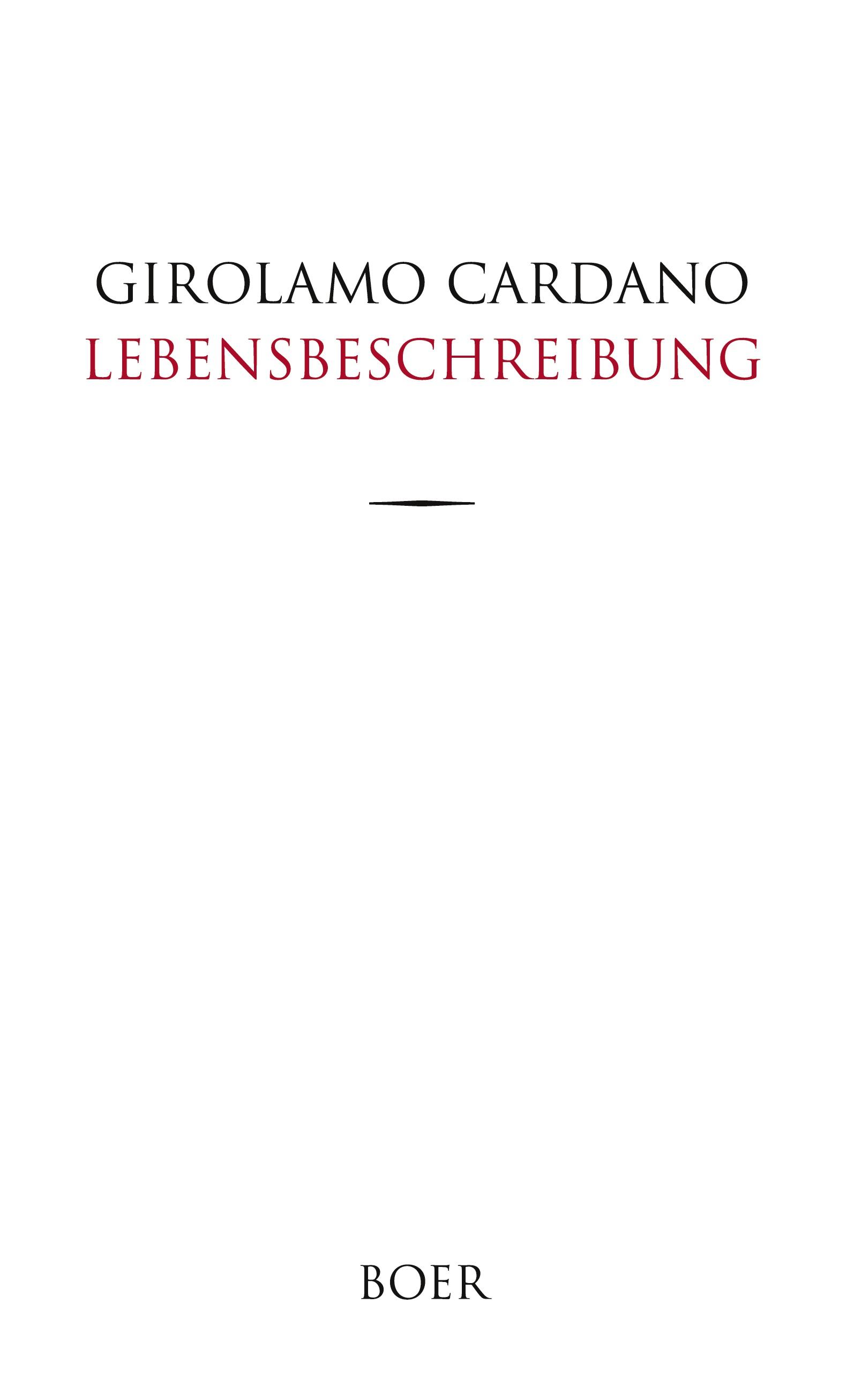 Vorderes Coverbild Des Girolamo Cardano eigene Lebensbeschreibung
