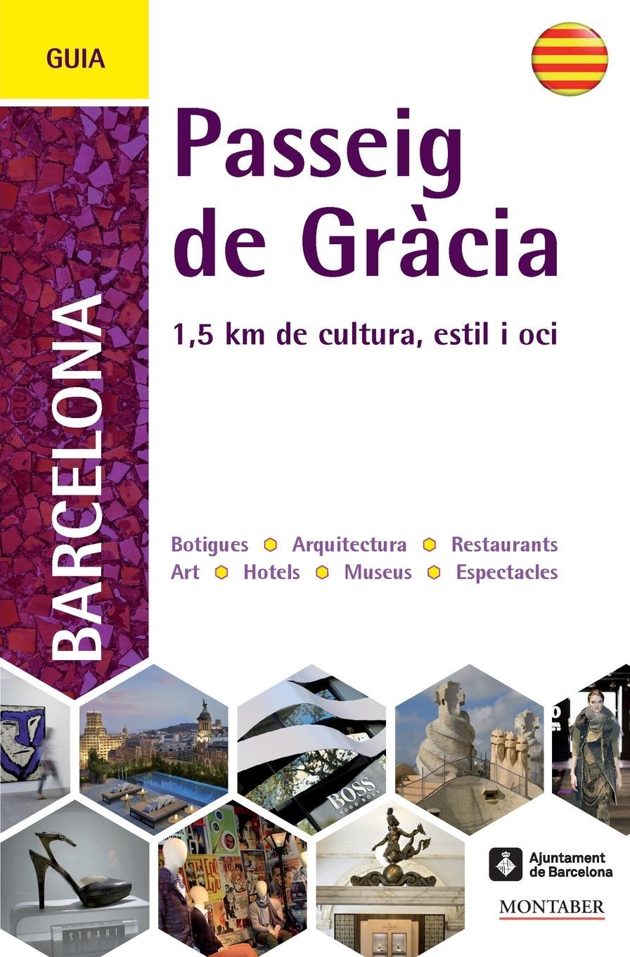 Vorderes Coverbild Guia del passeig de Gràcia de Barcelona