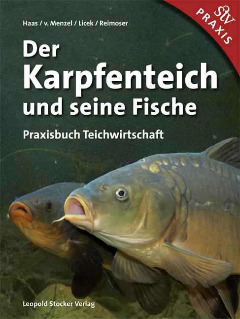 Vorderes Coverbild Der Karpfenteich und seine Fische