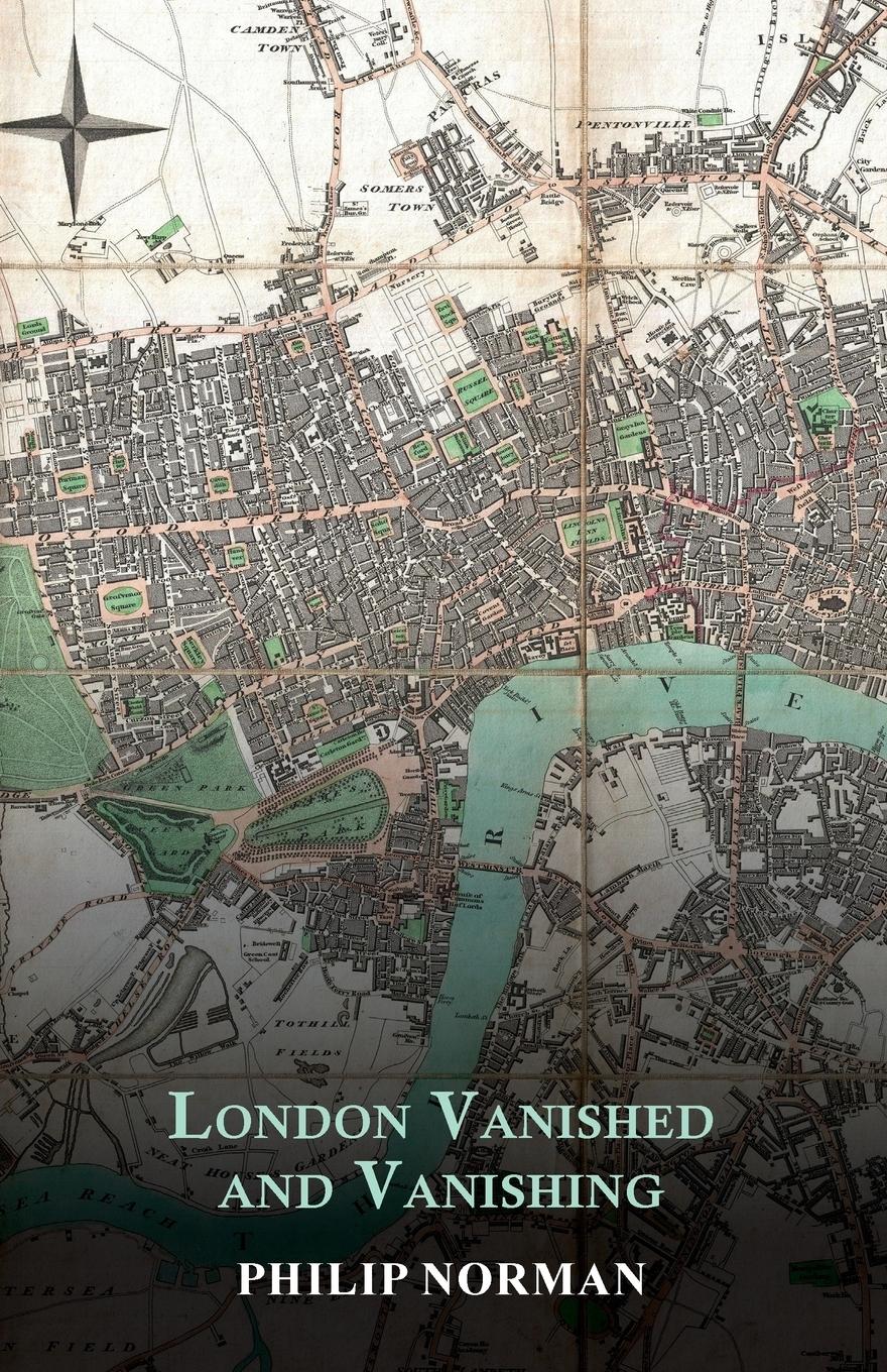 Vorderes Coverbild London Vanished and Vanishing - Painted and Described