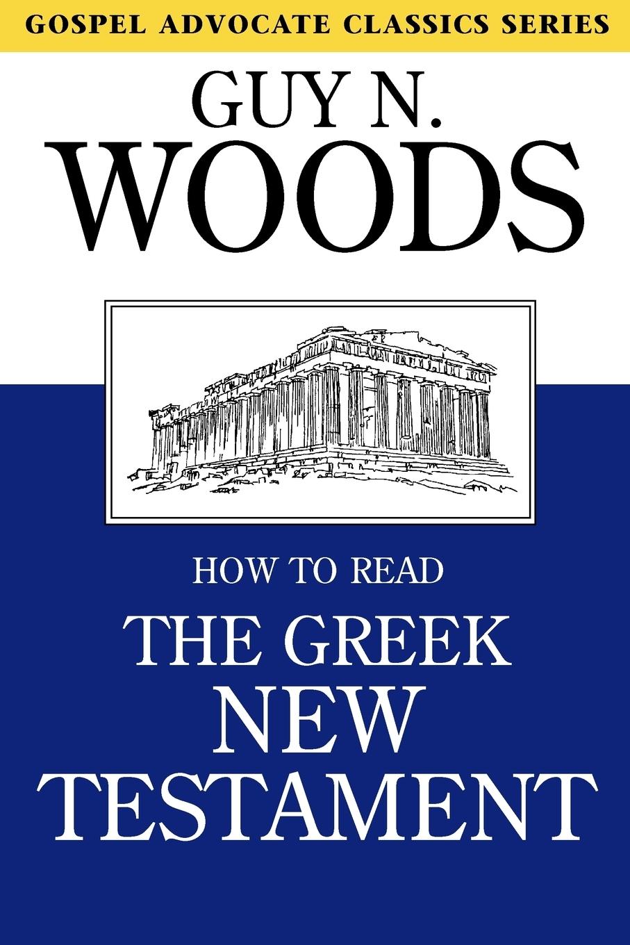 Vorderes Coverbild How to Read the Greek New Testament