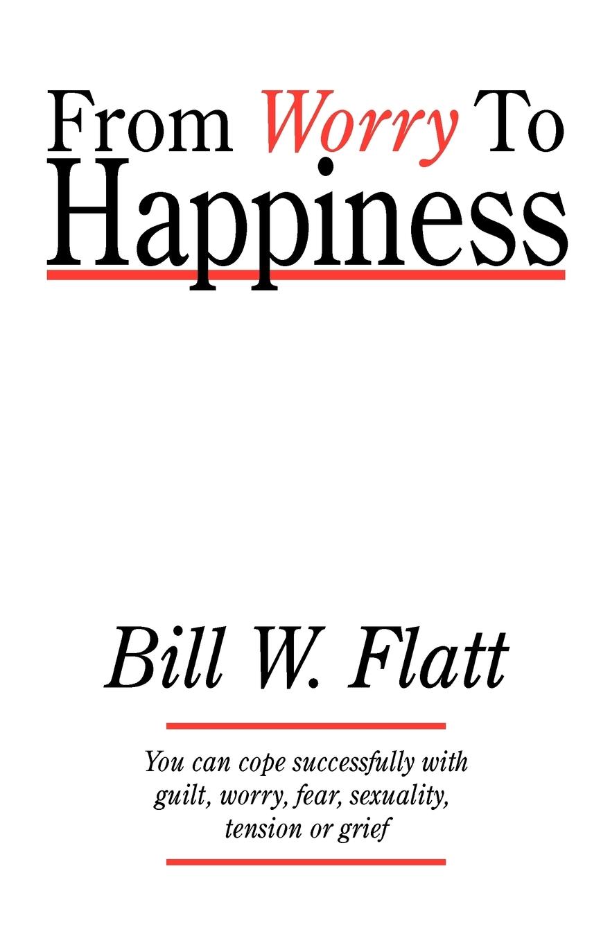 Vorderes Coverbild From Worry to Happiness