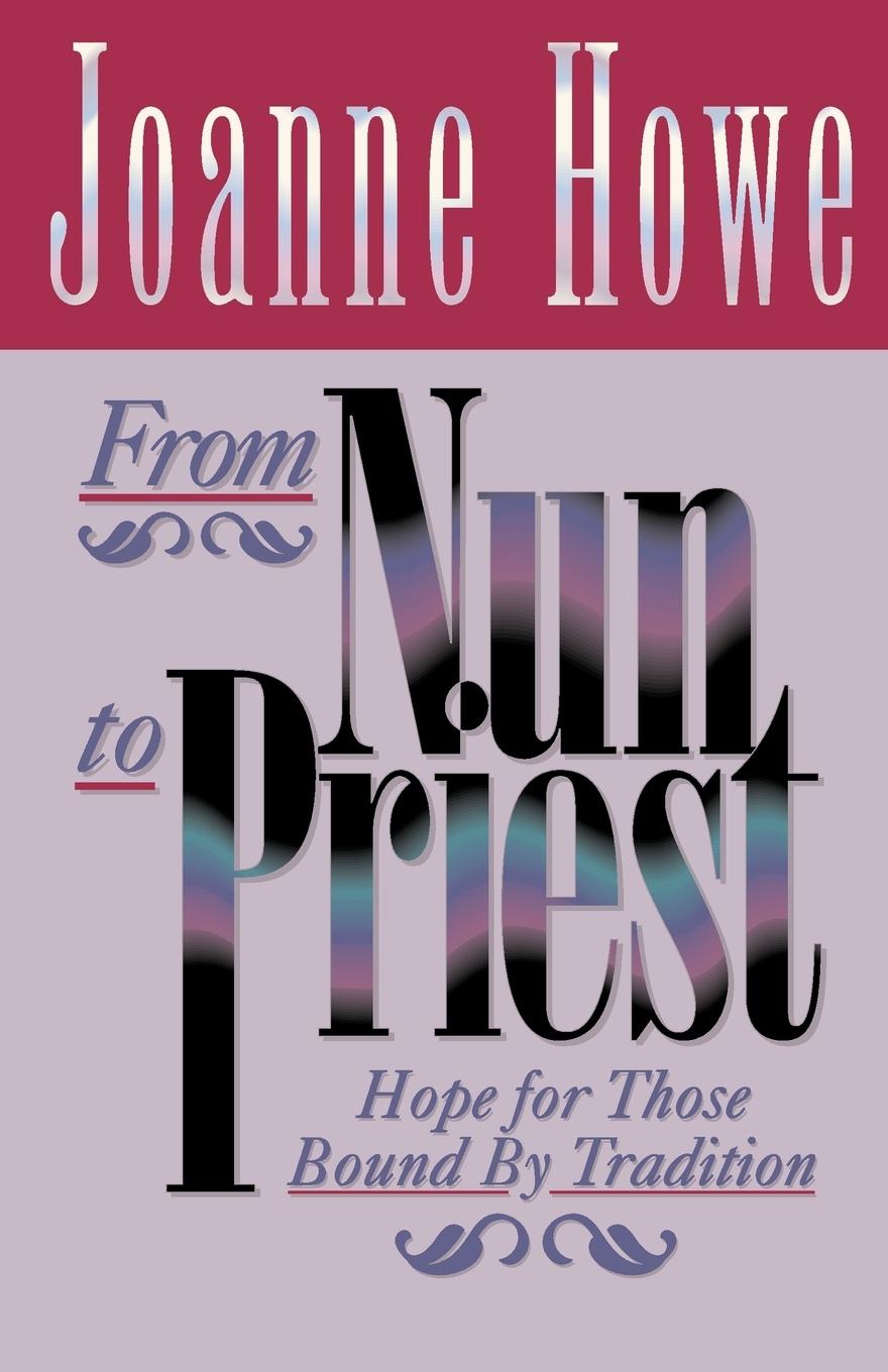 Vorderes Coverbild From Nun to Priest