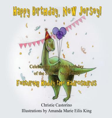 Vorderes Coverbild Happy Birthday, New Jersey: Celebrating the 350th Birthday of New Jersey