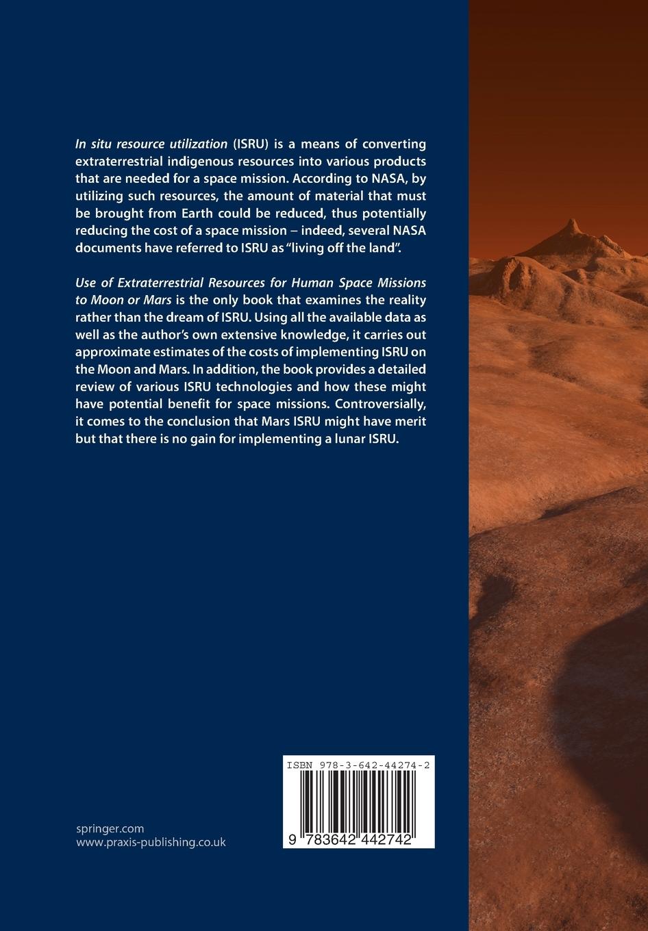 Rückseitencover Use of Extraterrestrial Resources for Human Space Missions to Moon or Mars
