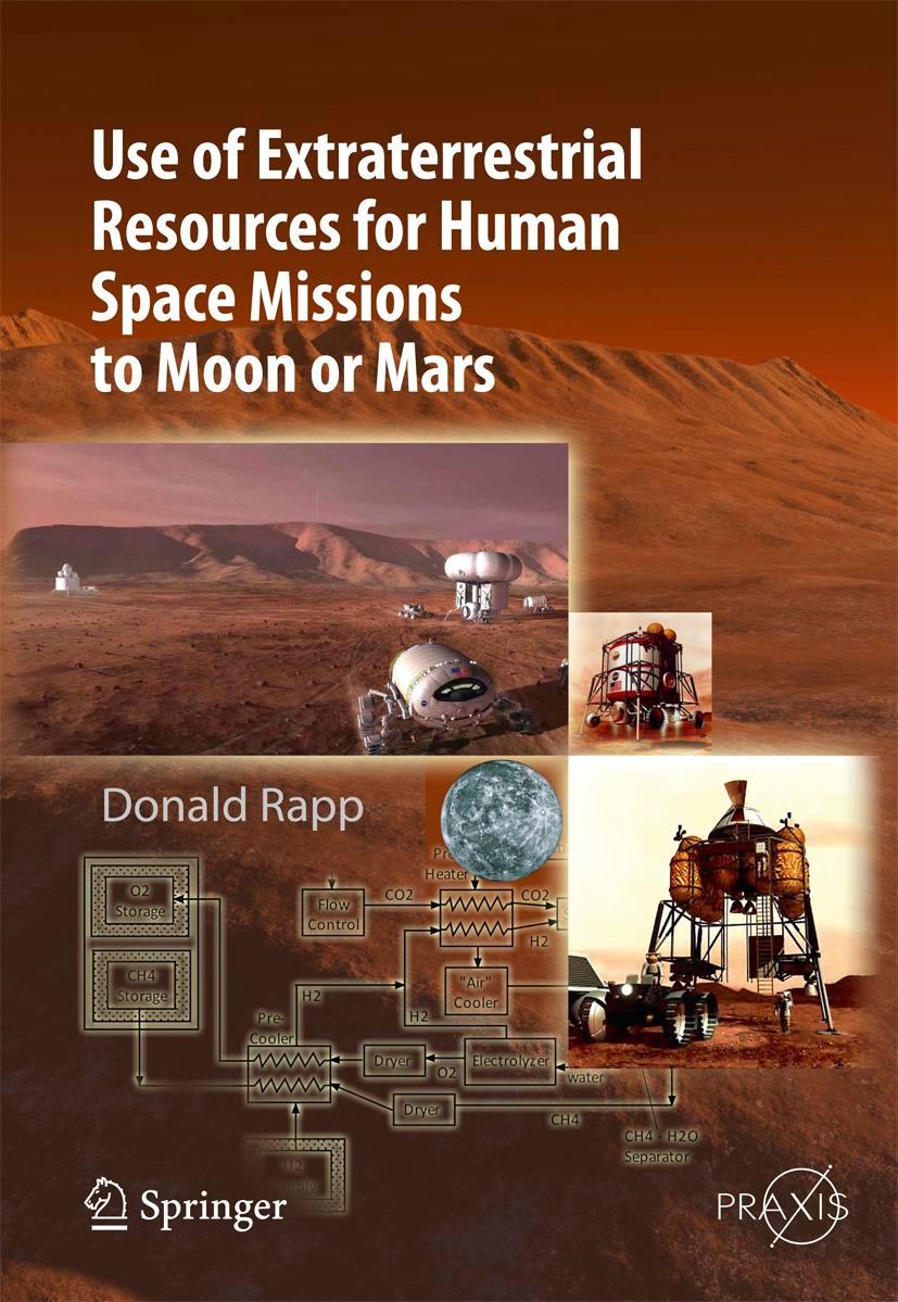 Vorderes Coverbild Use of Extraterrestrial Resources for Human Space Missions to Moon or Mars