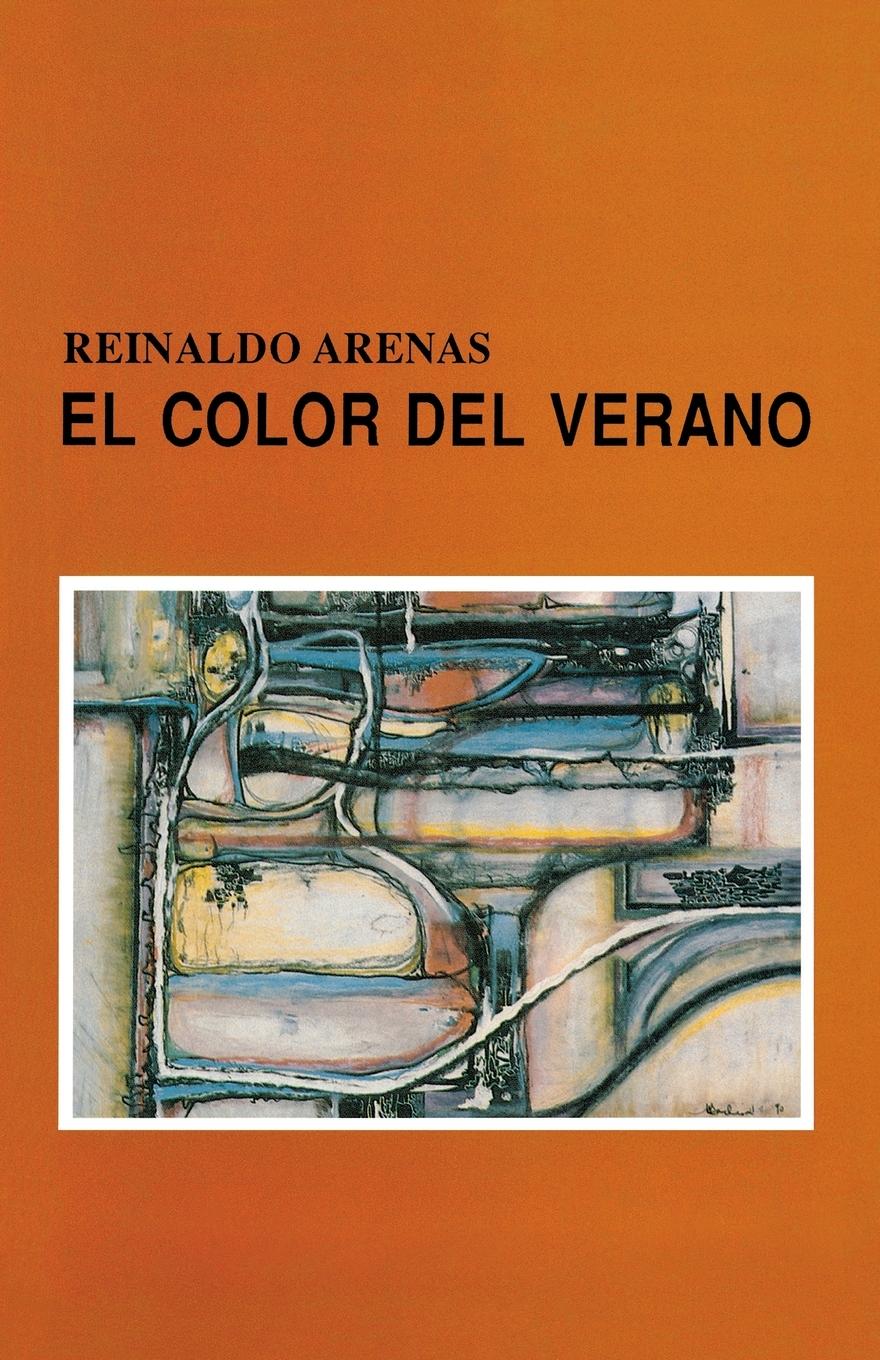 Vorderes Coverbild EL COLOR DEL VERANO O NUEVO JARDÍN DE LAS DELICIAS