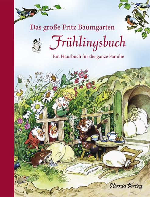 Vorderes Coverbild Das große Fritz Baumgarten Frühlingsbuch