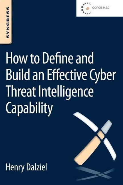 Vorderes Coverbild How to Define and Build an Effective Cyber Threat Intelligence Capability