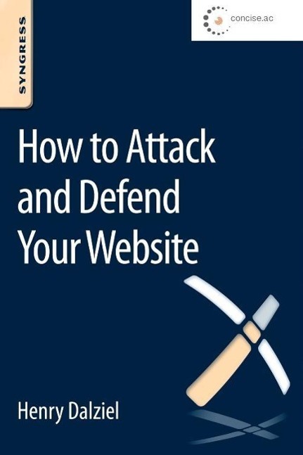 Vorderes Coverbild How to Attack and Defend Your Website