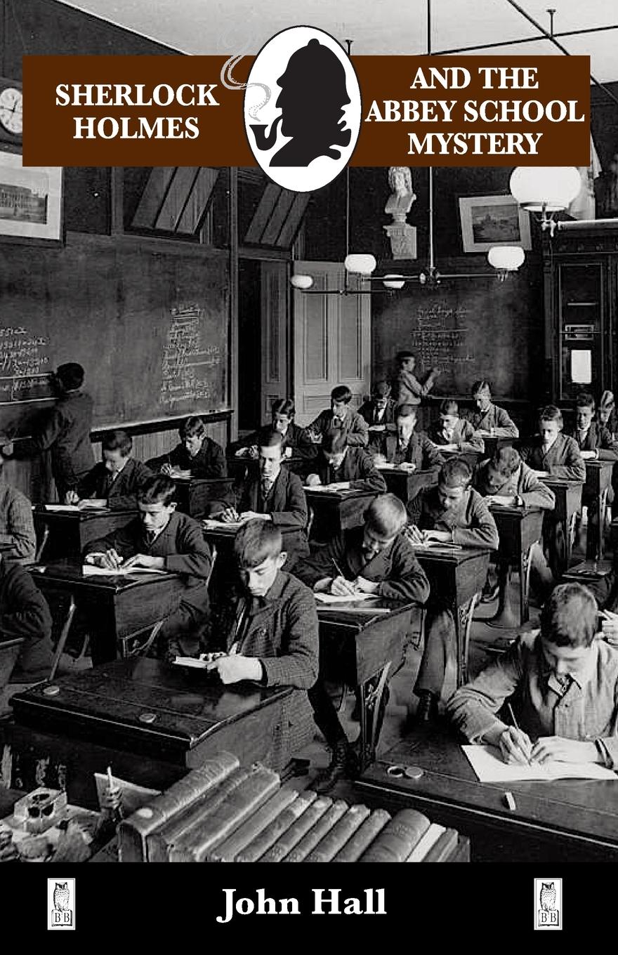 Vorderes Coverbild Sherlock Holmes and the Abbey School Mystery