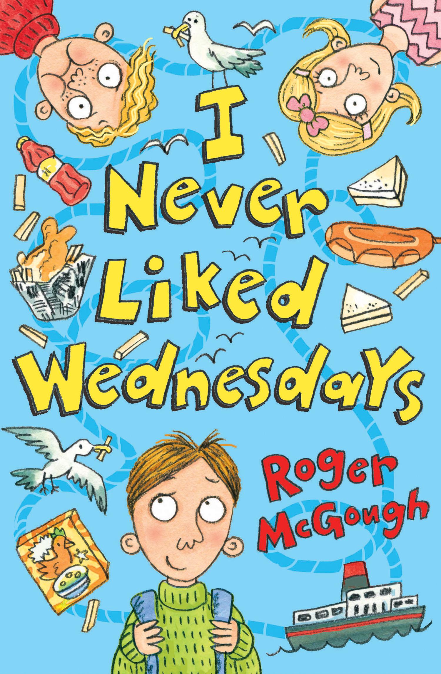 Vorderes Coverbild I Never Liked Wednesdays