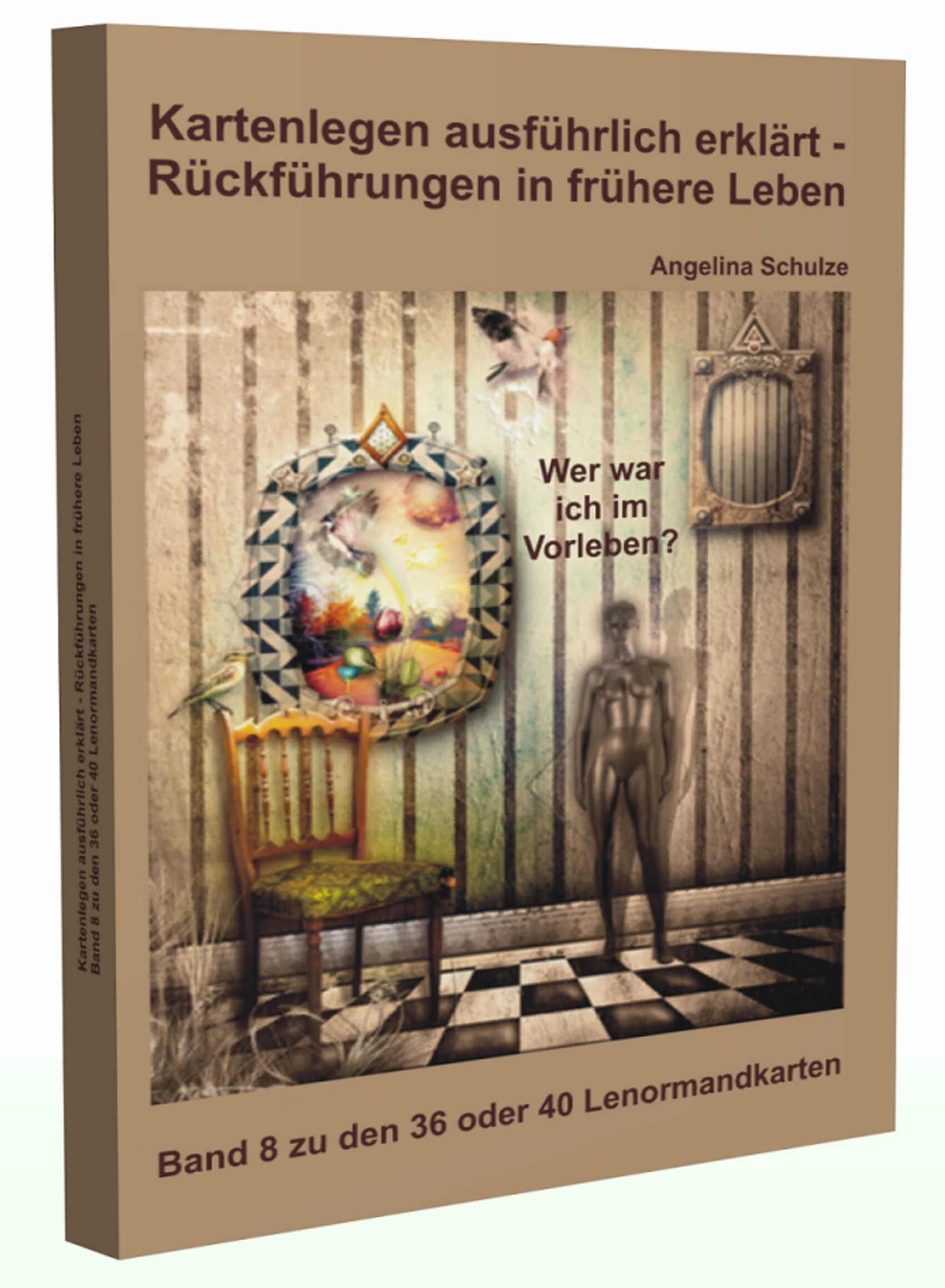 Vorderes Coverbild Kartenlegen ausführlich erklärt - Rückführungen in frühere Leben