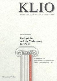 Vorderes Coverbild Thukydides und die Verfassung der Polis
