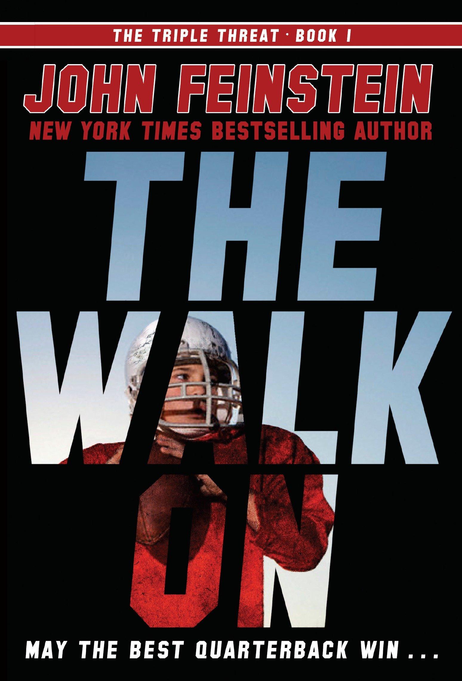 Vorderes Coverbild The Walk on (the Triple Threat, 1)