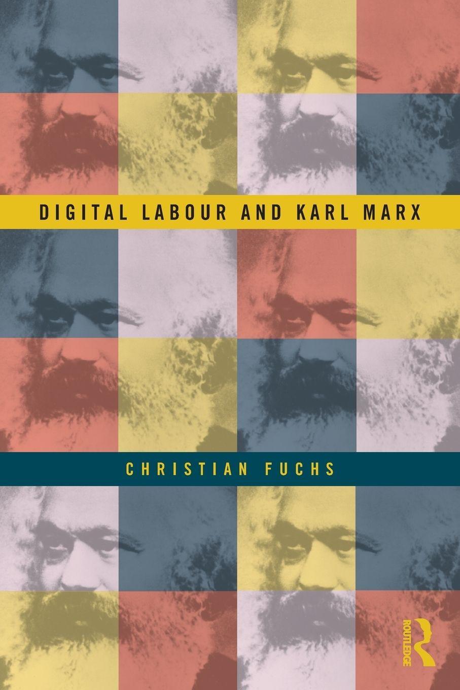 Vorderes Coverbild Digital Labour and Karl Marx
