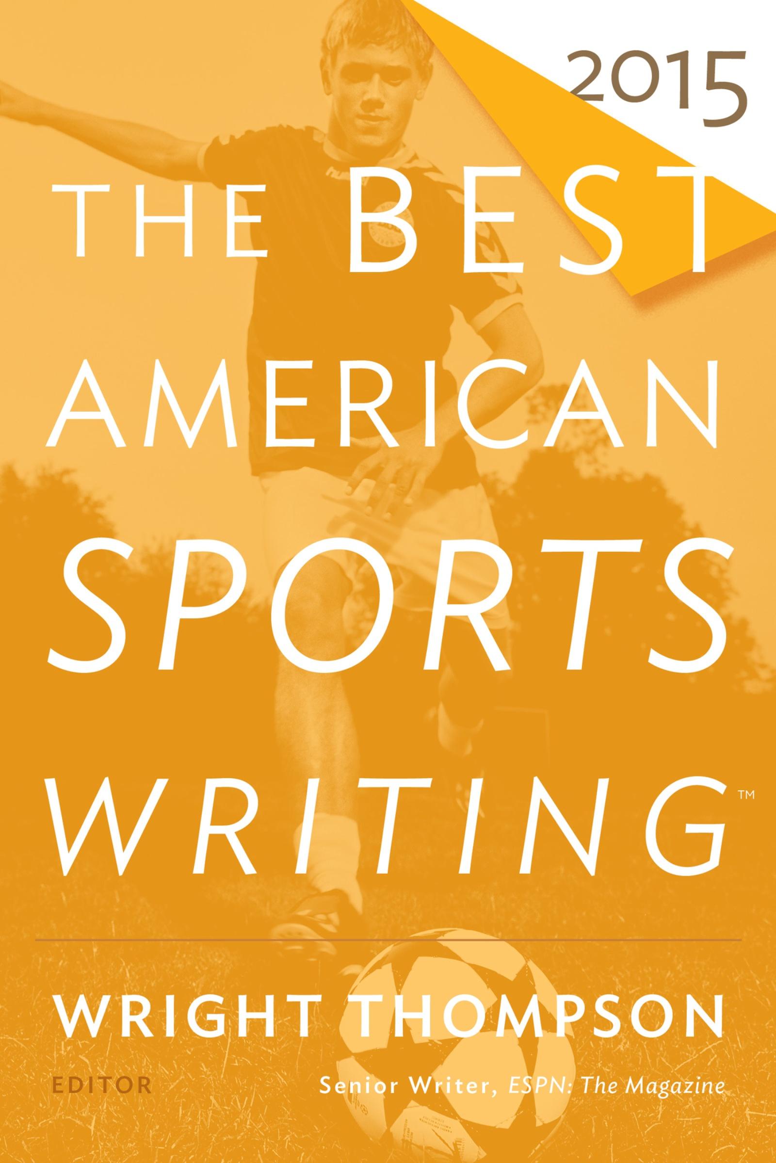 Vorderes Coverbild The Best American Sports Writing 2015