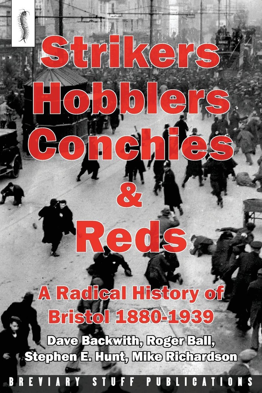 Vorderes Coverbild Strikers, Hobblers, Conchies & Reds