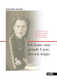 Vorderes Coverbild Ich hatte eine gerade Linie, der ich folgte