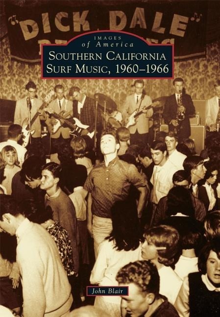 Vorderes Coverbild Southern California Surf Music, 1960-1966