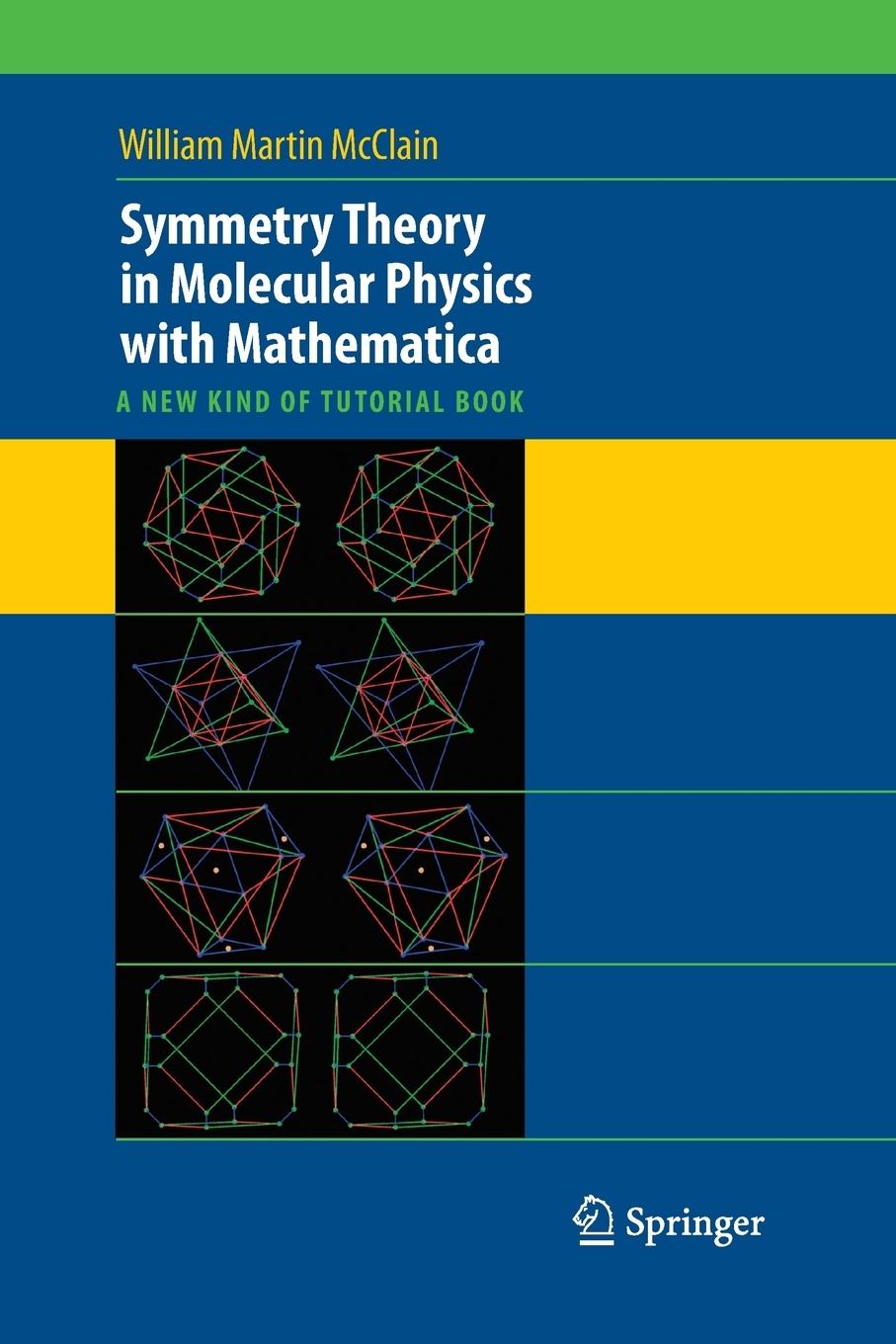 Vorderes Coverbild Symmetry Theory in Molecular Physics with Mathematica
