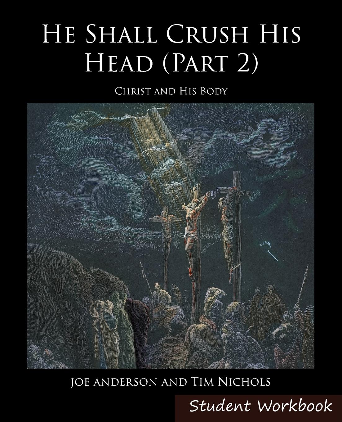 Vorderes Coverbild He Shall Crush His Head Student Workbook 2