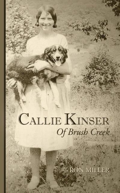 Vorderes Coverbild Callie Kinser of Brush Creek