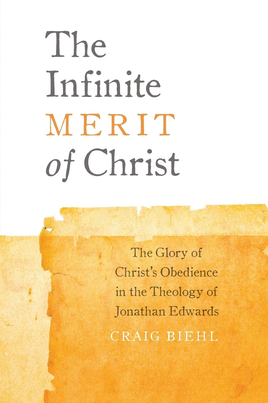 Vorderes Coverbild The Infinite Merit of Christ