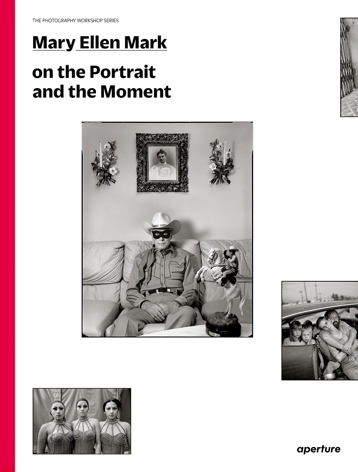 Vorderes Coverbild Mary Ellen Mark on the Portrait and the Moment