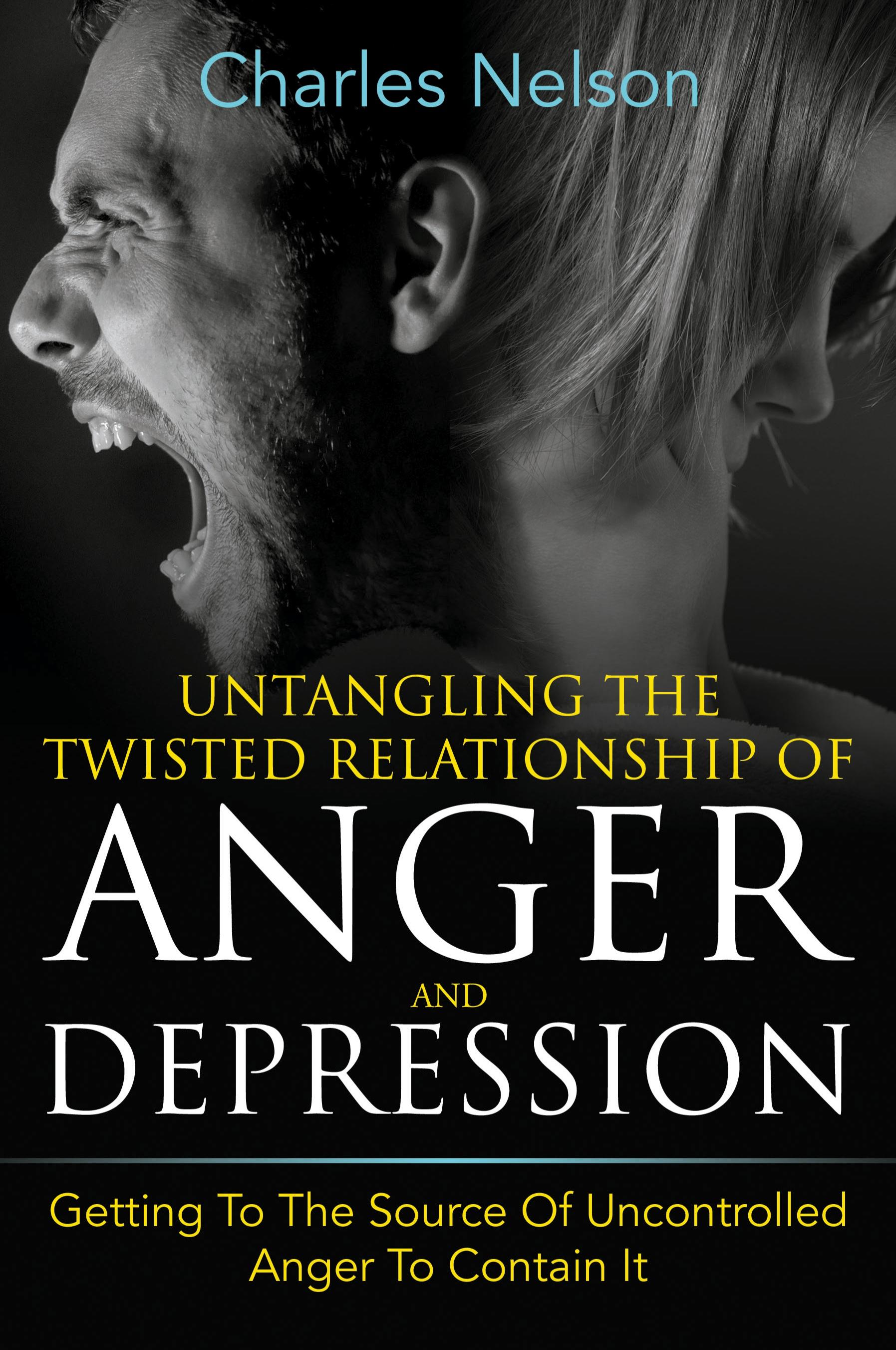 Vorderes Coverbild Untangling The Twisted Relationship Of Anger And Depression