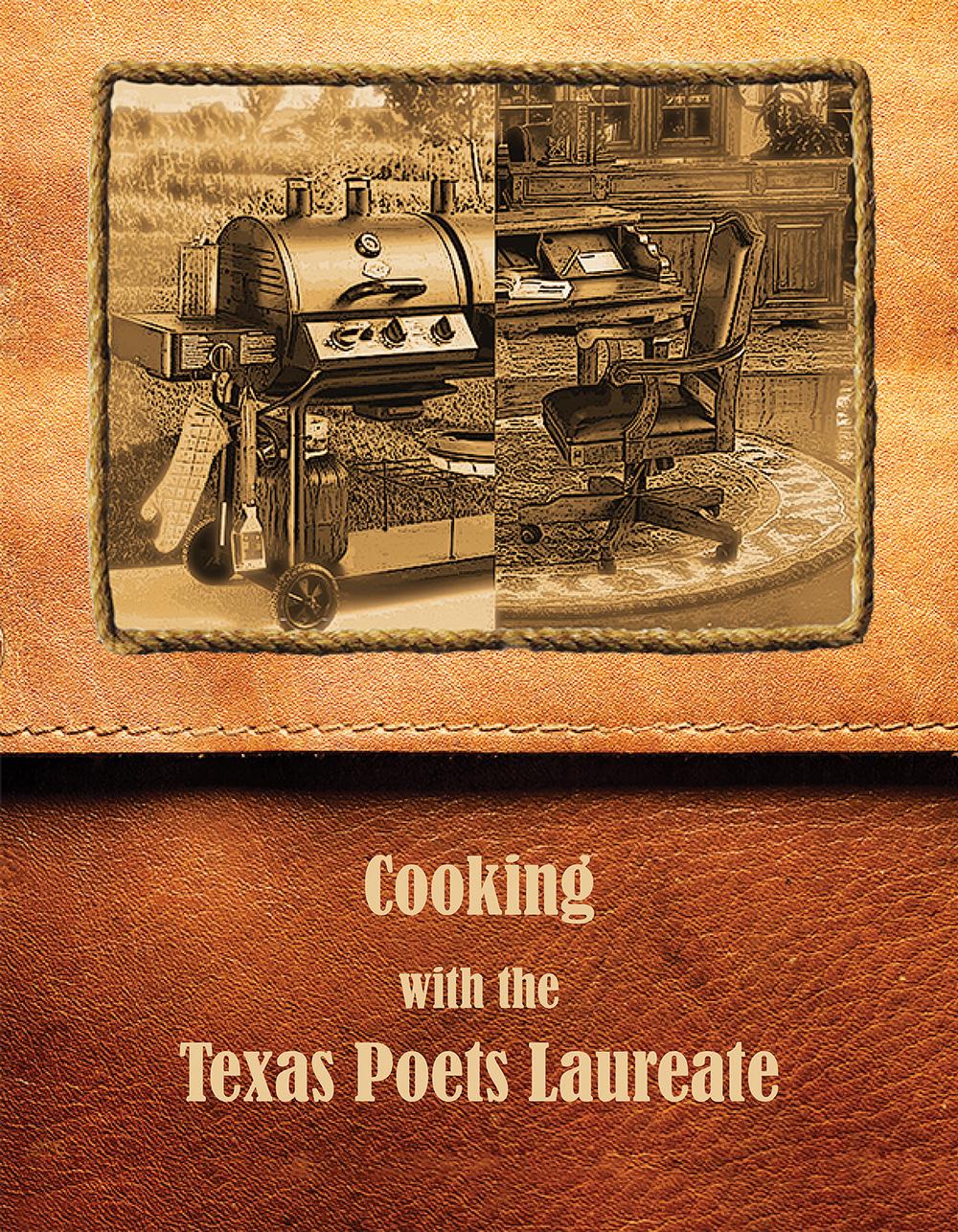Vorderes Coverbild Cooking with the Texas Poets Laureate