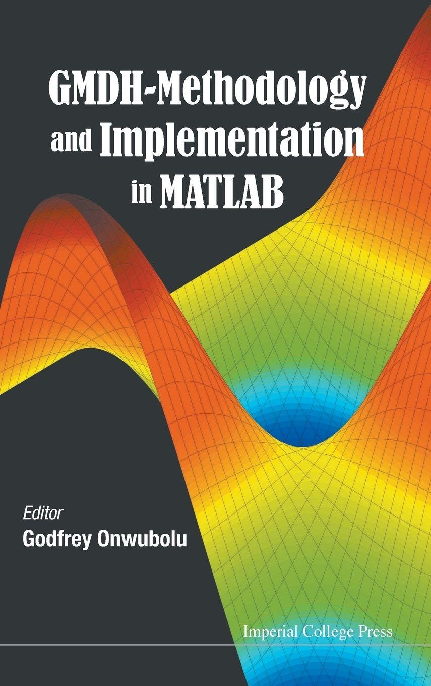 Vorderes Coverbild GMDH-METHODOLOGY AND IMPLEMENTATION IN MATLAB