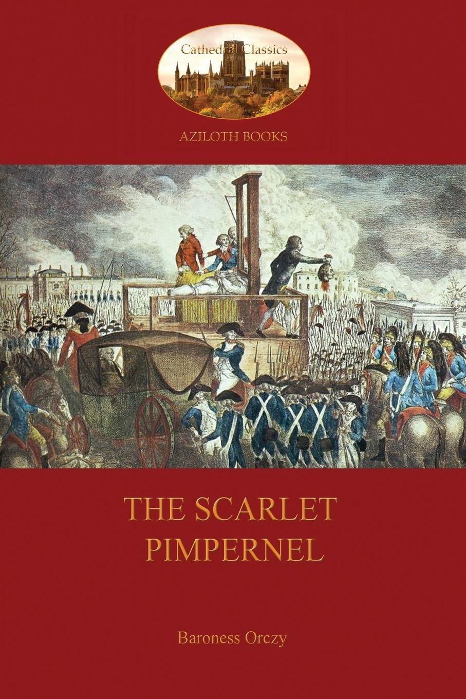 Vorderes Coverbild The Scarlet Pimpernel  (Aziloth Books)