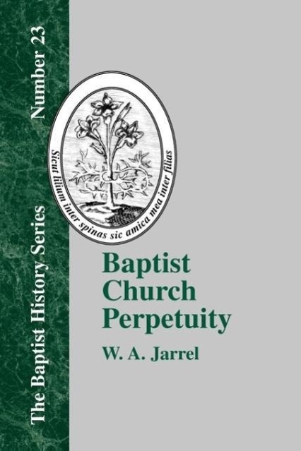 Vorderes Coverbild Baptist Church Perpetuity
