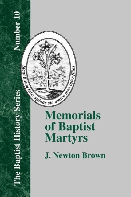 Vorderes Coverbild Memorials of Baptist Martyrs