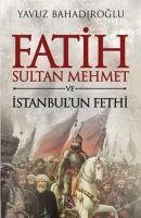Vorderes Coverbild Fatih Sultan Mehmet ve Istanbulun Fethi