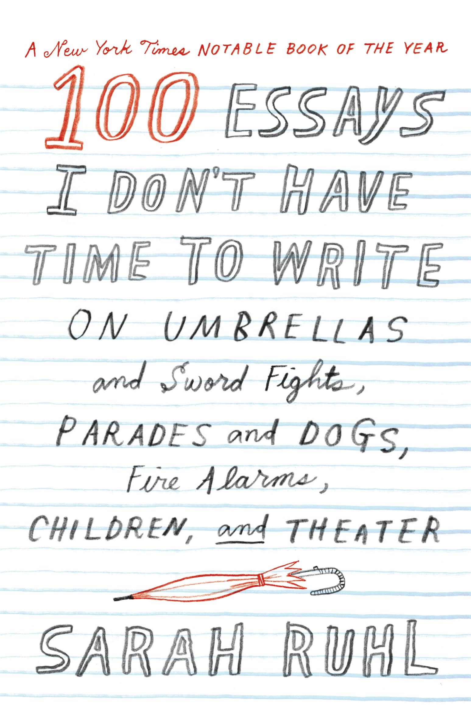 Vorderes Coverbild 100 Essays I Don't Have Time to Write