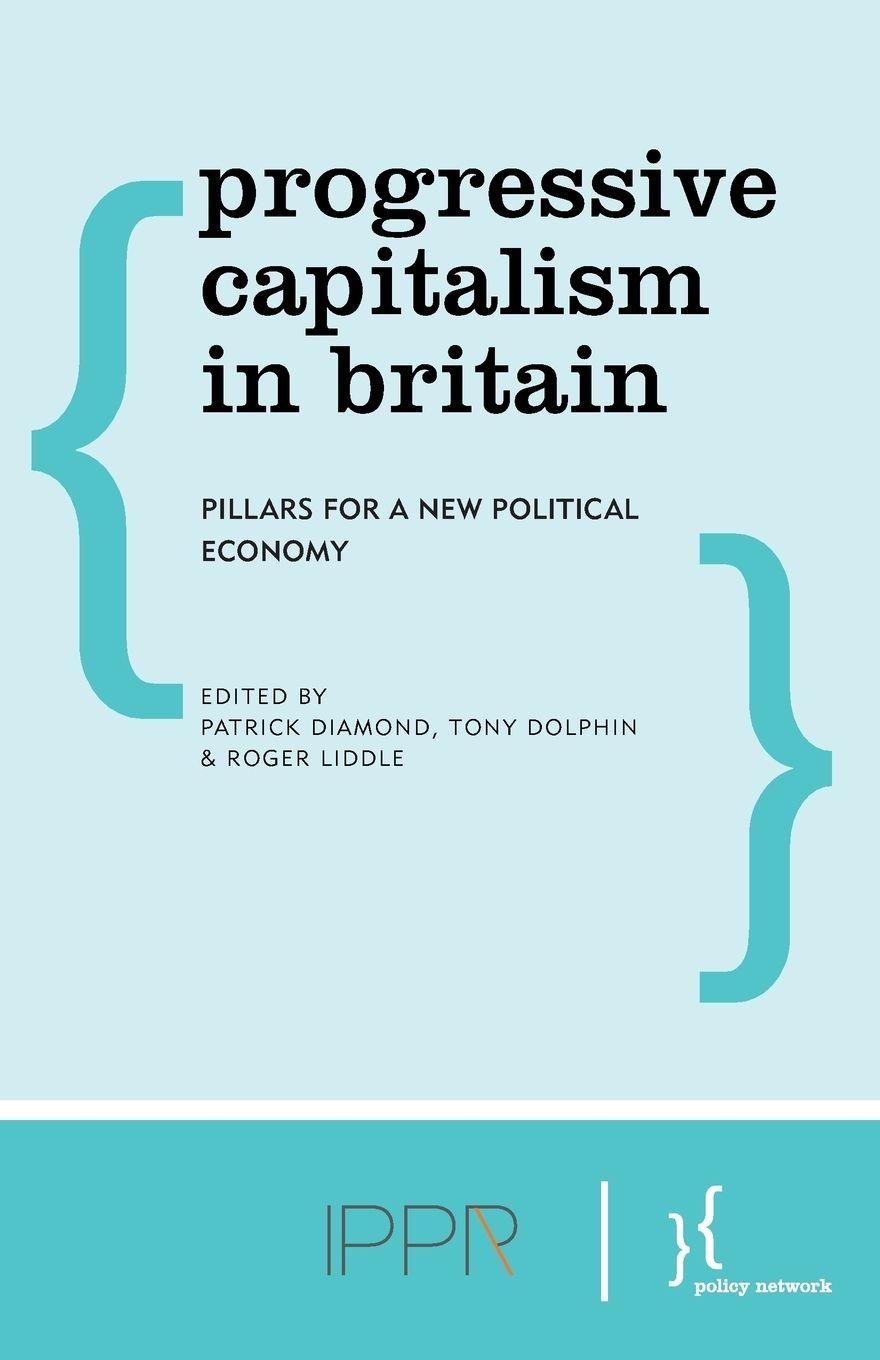 Vorderes Coverbild Progressive Capitalism in Britain