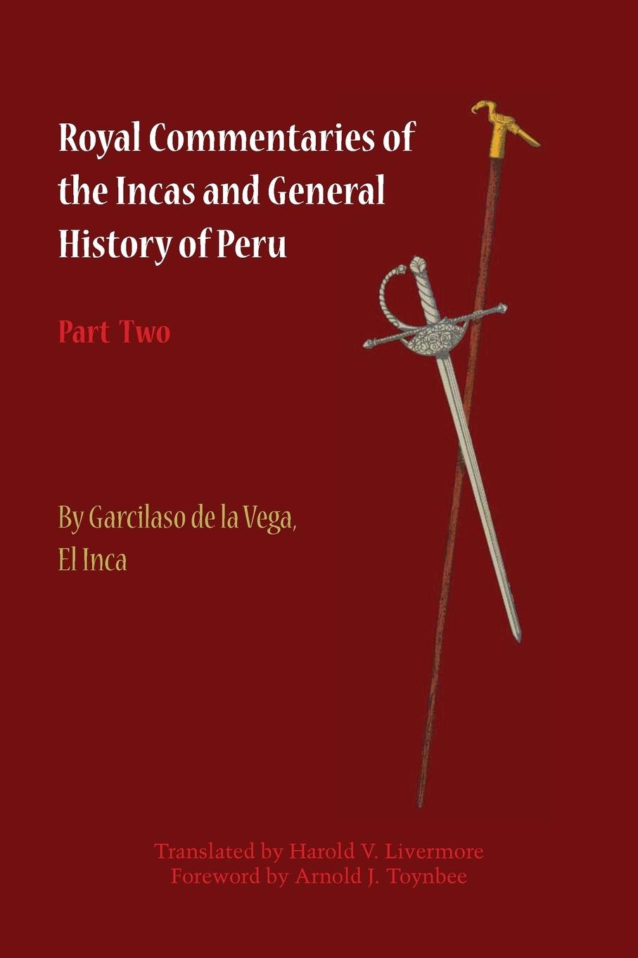 Vorderes Coverbild Royal Commentaries of the Incas and General History of Peru, Part Two