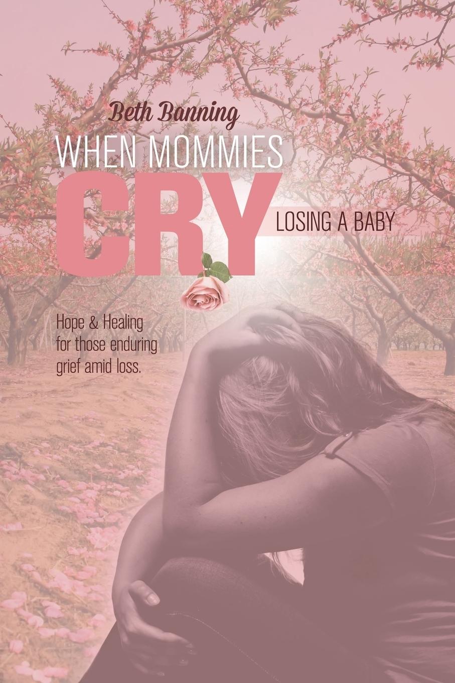 Vorderes Coverbild When Mommies Cry