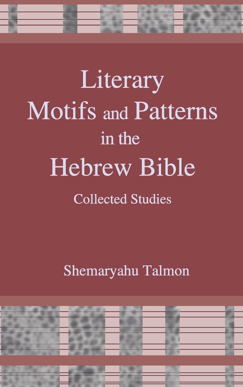 Vorderes Coverbild Literary Motifs and Patterns in the Hebrew Bible