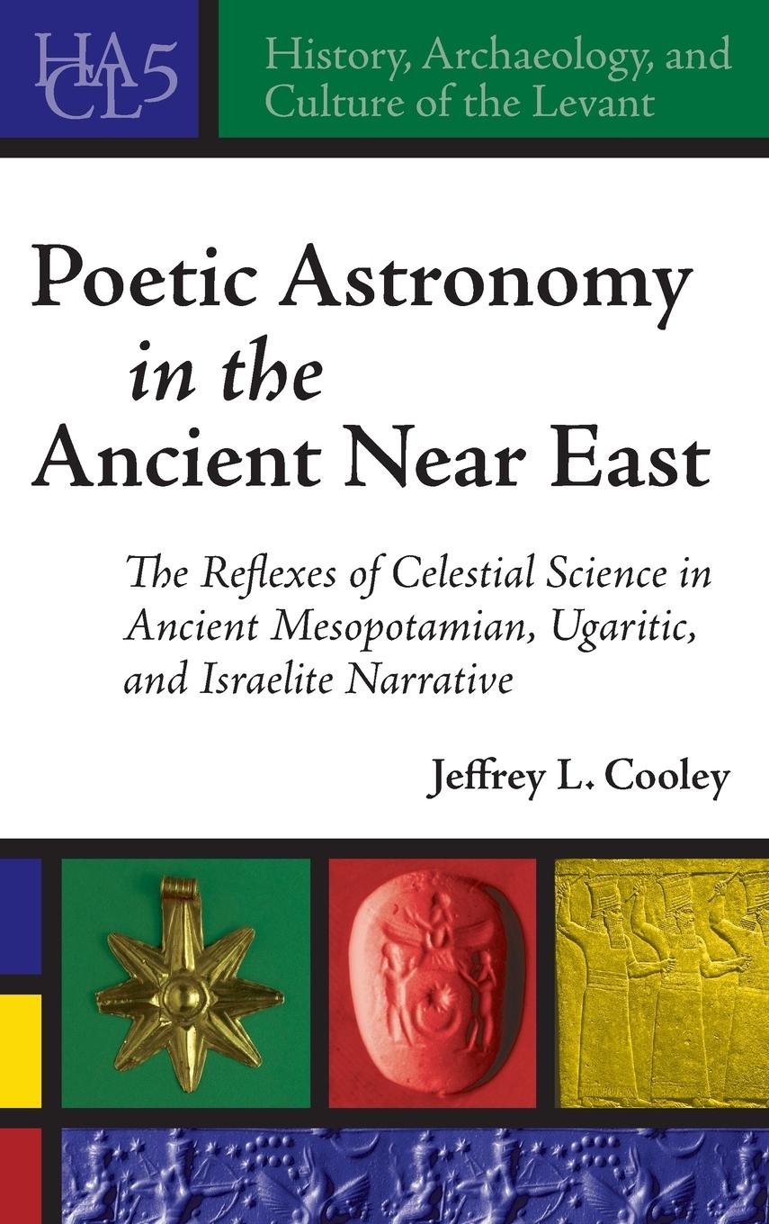 Vorderes Coverbild Poetic Astronomy in the Ancient Near East