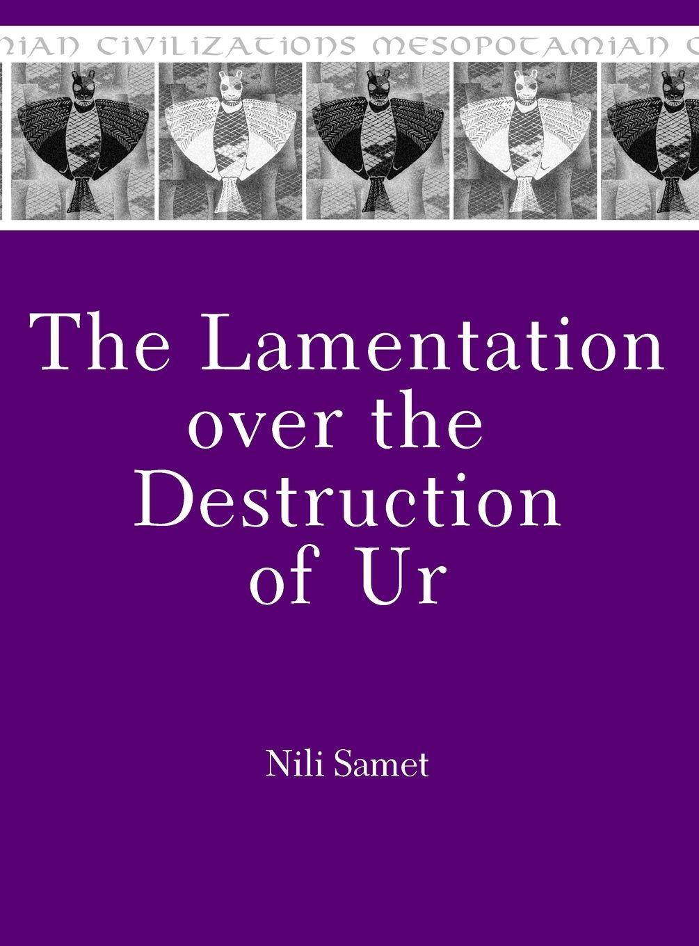 Vorderes Coverbild The Lamentation over the Destruction of Ur