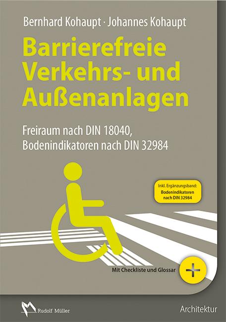 Vorderes Coverbild Barrierefreie Verkehrs- und Außenanlagen
