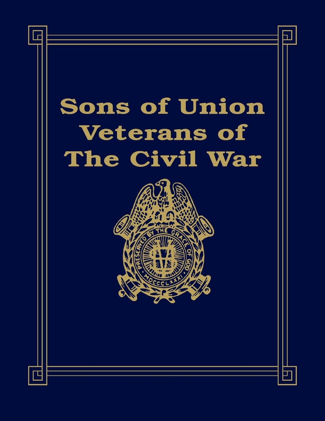Vorderes Coverbild Sons of Union Veterans of the Civil War