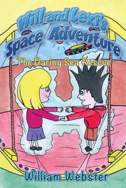 Vorderes Coverbild Will and Lexi's Space Adventure