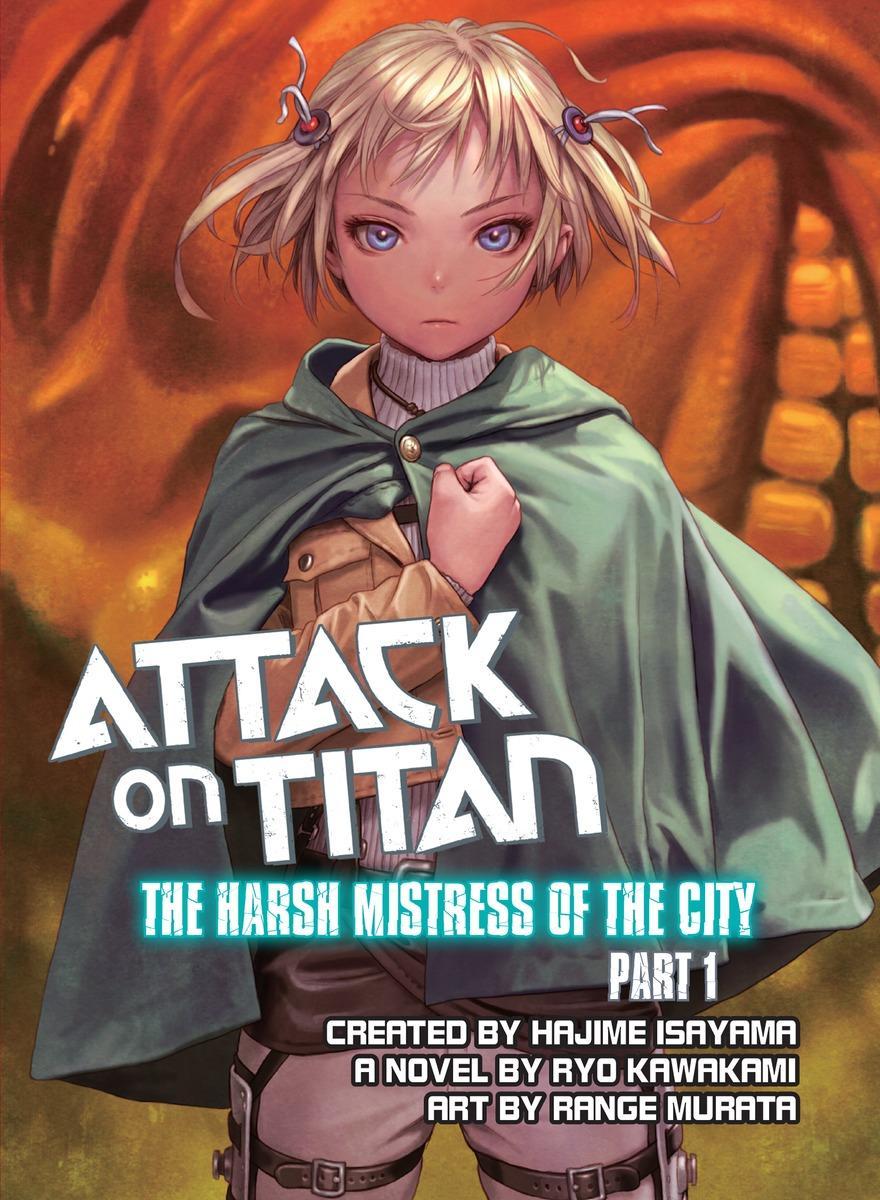 Vorderes Coverbild Attack on Titan: The Harsh Mistress of the City, Part 1