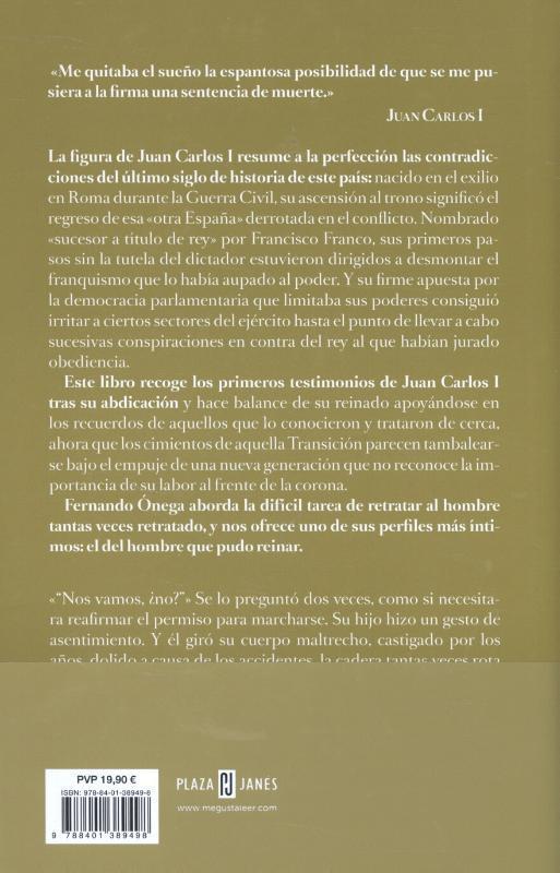 Rückseitencover Juan Carlos I : el hombre que pudo reinar