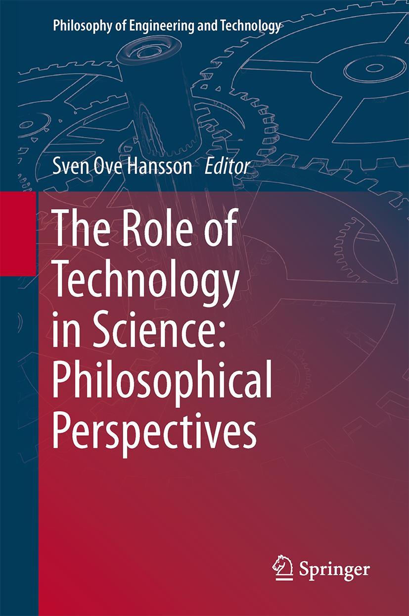 Vorderes Coverbild The Role of Technology in Science: Philosophical Perspectives