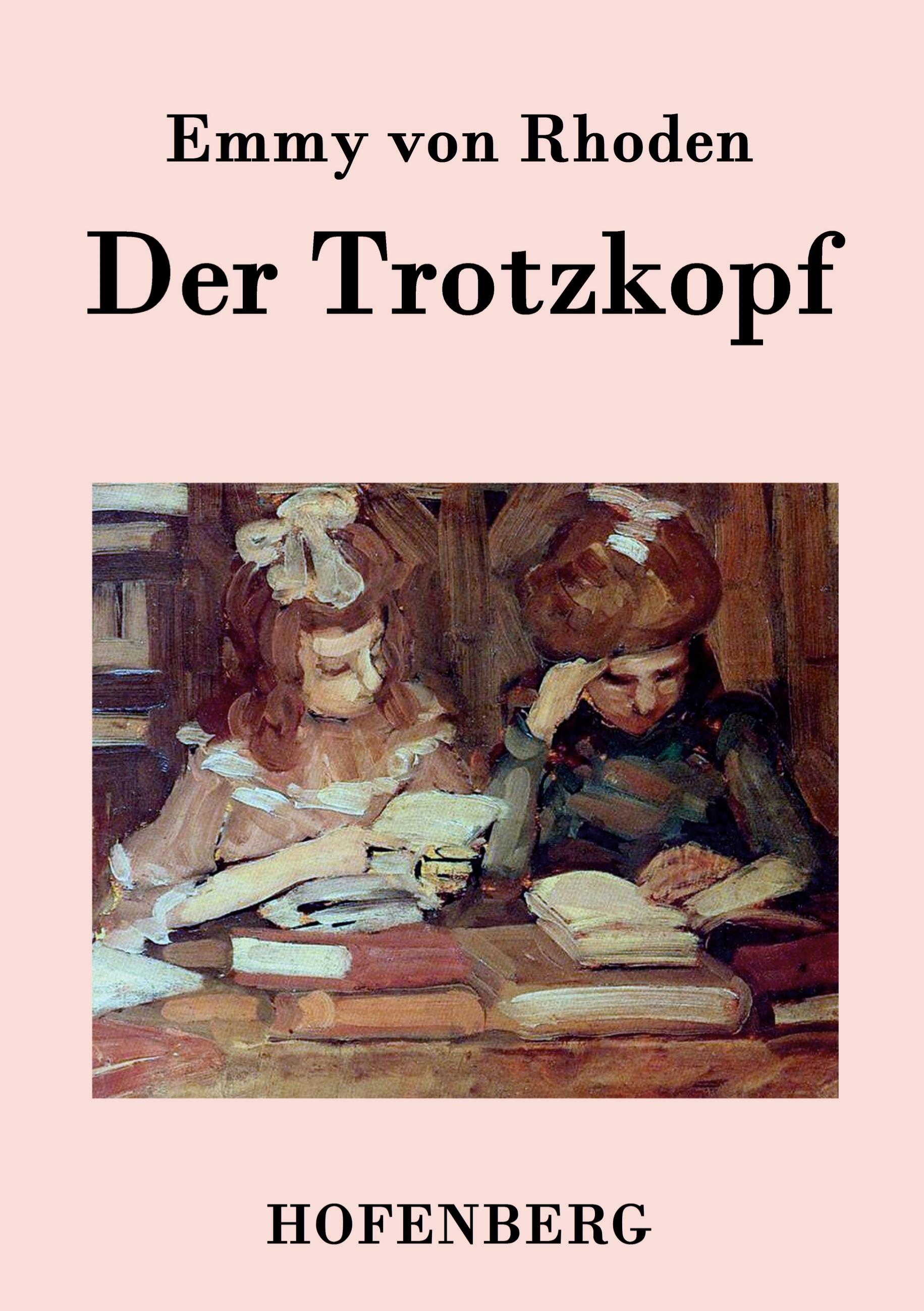 Vorderes Coverbild Der Trotzkopf
